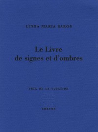 Le livre de signes et d'ombres