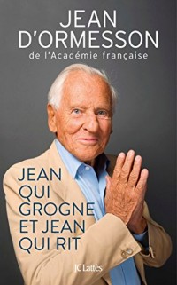 Jean qui grogne et Jean qui rit - Édition 2017 (Essais et documents)  width=