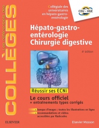 Hépato-gastro-entérologie - Chirurgie digestive: Réussir les ECNi
