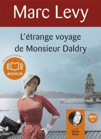 L'étrange voyage de Monsieur Daldry: Livre audio 1 CD MP3