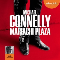Mariachi Plaza: Harry Bosch 20  width=