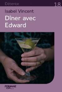 Dîner avec Edward : Histoire d'une amitié inattendue width=
