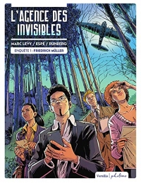 L'Agence Des Invisibles - Friedrich Müller Tome 1 : L'agence des invisibles