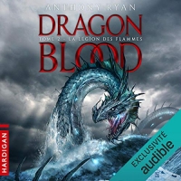 La Légion des flammes: Dragon Blood 2