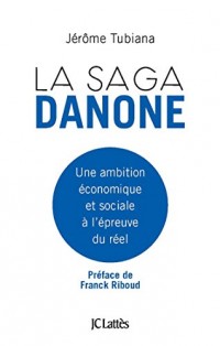 La saga Danone (Essais et documents)  width=