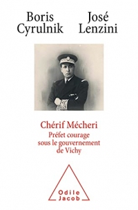 Chérif Mécheri: Préfet courage sous le gouvernement de Vichy width=