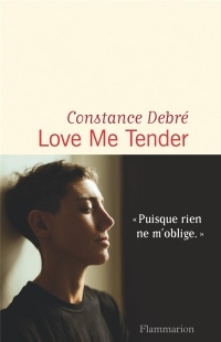 Love me tender (Littérature française)  width=