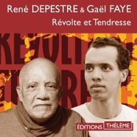 Révolte et Tendresse: René Depestre & Gaël Faye width=