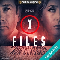 Ceux qui croient: X-Files : Les nouvelles affaires non classées 1.1  width=