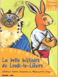 La belle histoire de Leuk-Le-Lièvre (Afrique en poche/junior)  width=