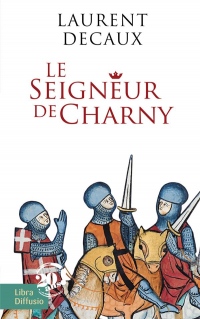 Le Seigneur de Charny width=