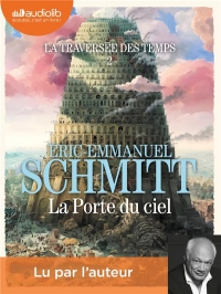 La Porte du ciel - La Traversée des temps, tome 2: Livre audio 2 CD MP3  width=