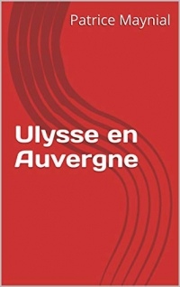 Ulysse en Auvergne