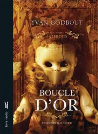 Boucle d'or - Les contes interdits - Livre audio CD MP3  width=