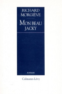 Mon beau Jacky (Littérature Française)
