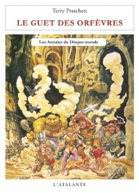 Le Guet des Orfèvres: Les Annales du Disque-monde, T15
