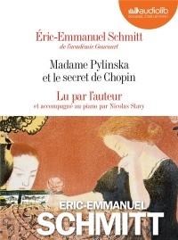 Madame Pylinska et le secret de Chopin: Livre audio 2 CD Audio  width=