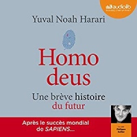 Homo deus: Une brève histoire du futur  width=