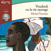 Vendredi ou la vie sauvage