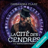La cité des cendres: The Mortal Instruments 2