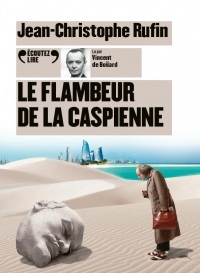 Le Flambeur de la Caspienne  width=