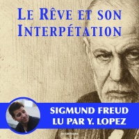 Le rêve et son interprétation