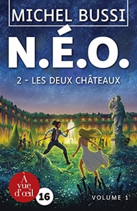N.É.O. 2 - Les Deux Châteaux - 2 volumes width=