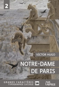 Notre-Dame de Paris, Tome 2 - Livres VII à XI width=