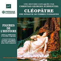 Cléopâtre - Une dynastie de femmes puissantes, une biographie expliquée  width=