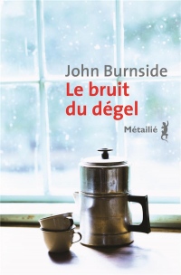 Le Bruit du dégel