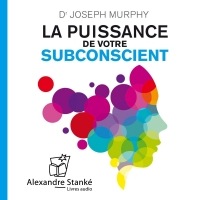 La puissance de votre subconscient  width=