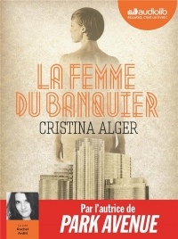 La Femme du banquier: Livre audio 1 CD MP3  width=