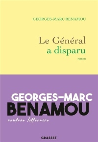 Le Général a disparu : roman (Littérature Française)  width=