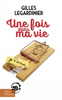 Une fois dans ma vie width=