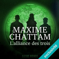 L'alliance des trois: Autre Monde 1