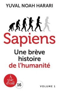 Sapiens : Une brève histoire de l'humanité, 2 volumes width=
