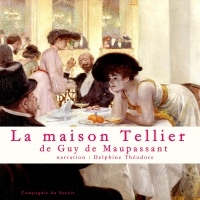 La maison Tellier: Un conte de Maupassant  width=