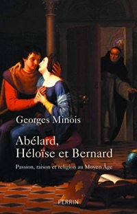 Abélard, Héloïse et Bernard  width=